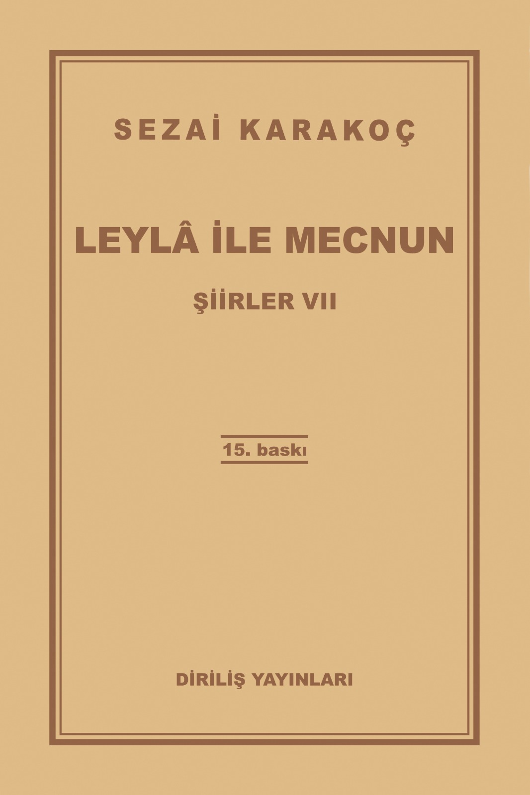 Leyla ile Mecnun - Şiirler 7