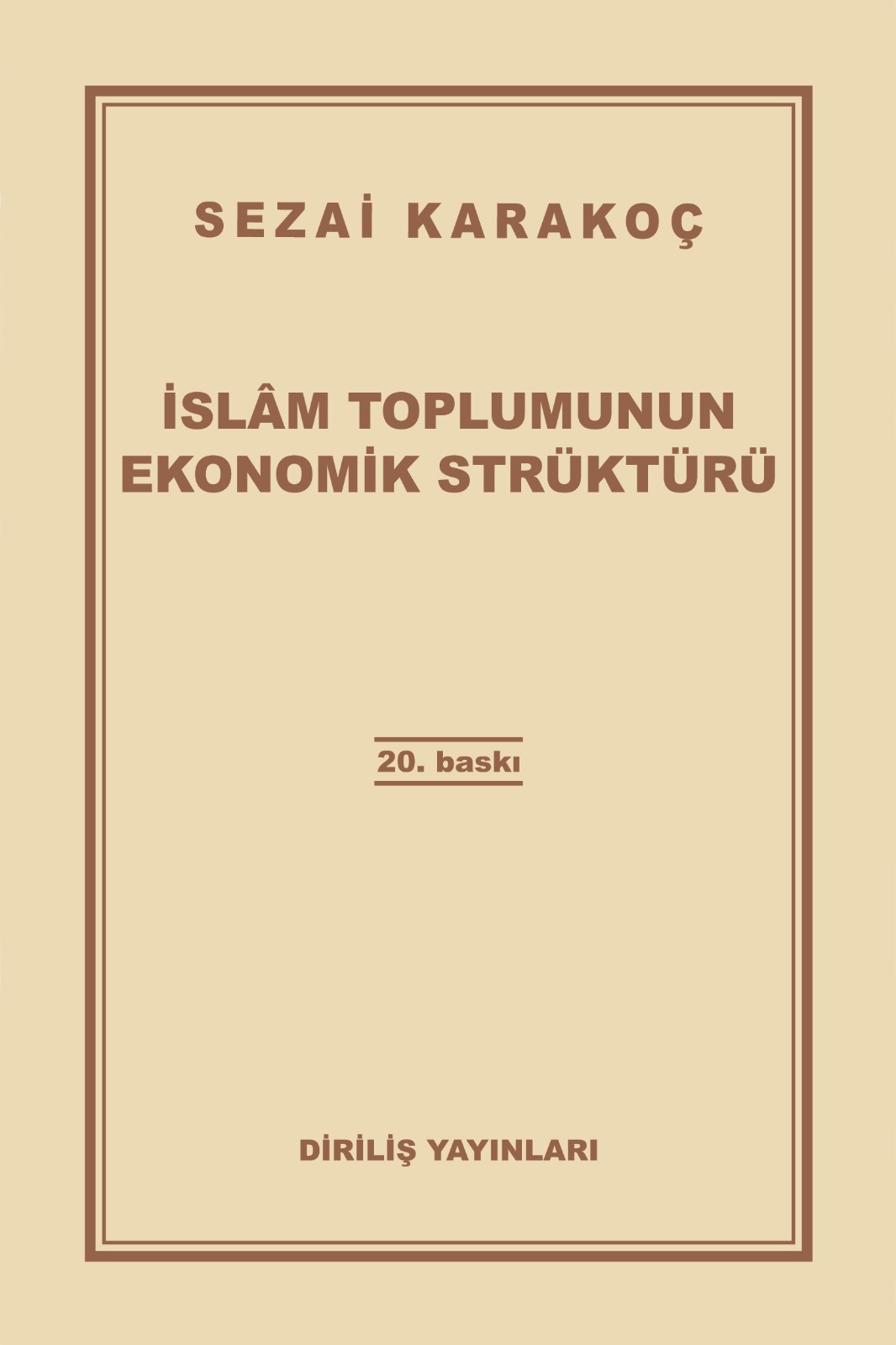 İslam Toplumunun Ekonomik Strüktürü
